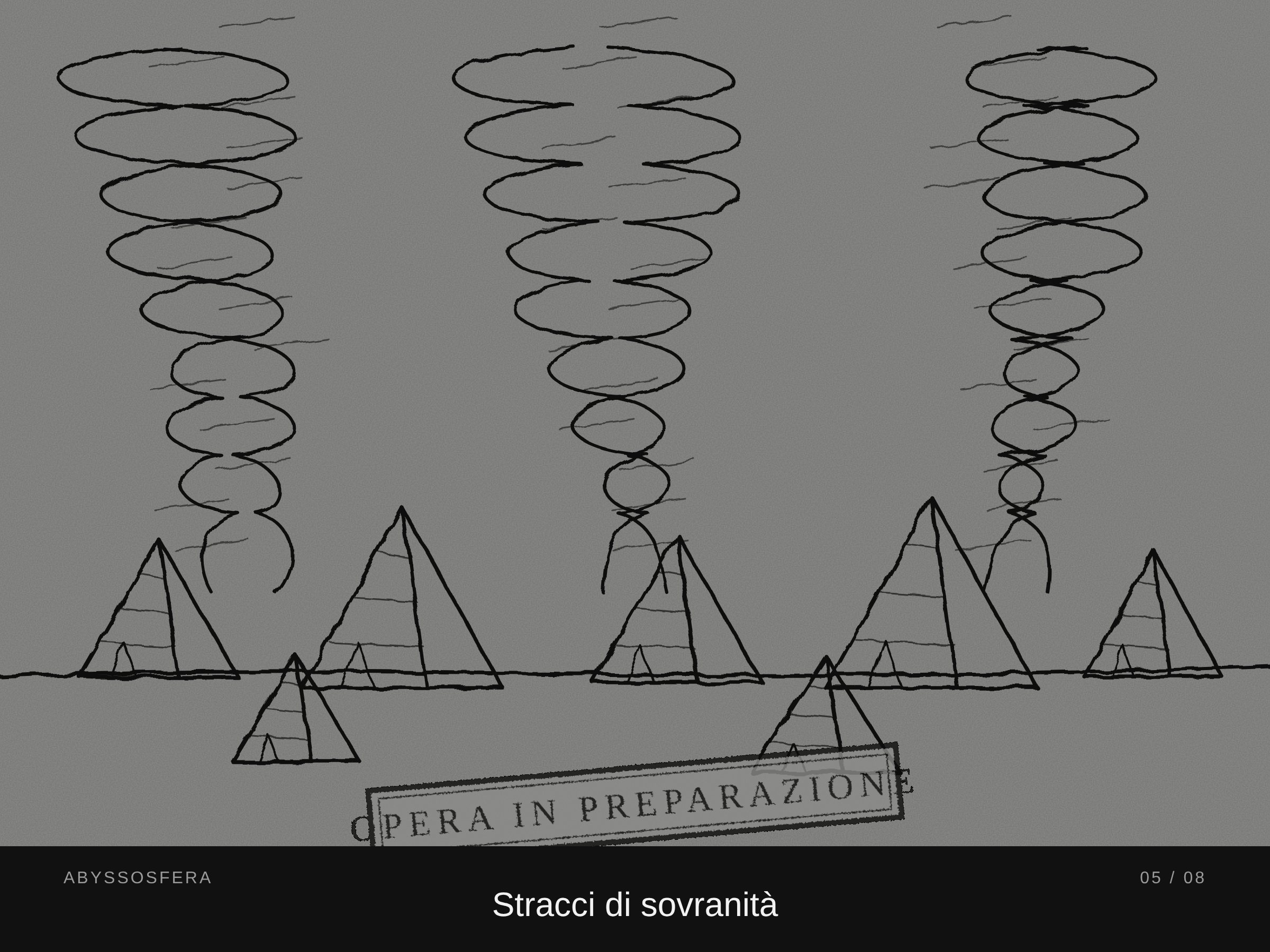 Bozza dell'opera «Stracci di sovranità» (opera in preparazione): tende a forma di piramide sotto colonne di fumo.